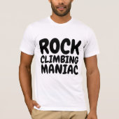 ROCK CLIMBING MANIAC T-shirts (Voorkant)
