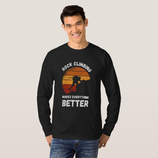 Rock Climbing Retro Sunset Makes Everything Better T-shirt (Voorkant volledig)