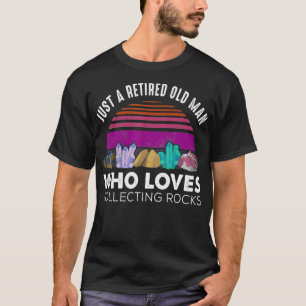 Rock Collect Kit for Adults Retirement Remoe T-shirt