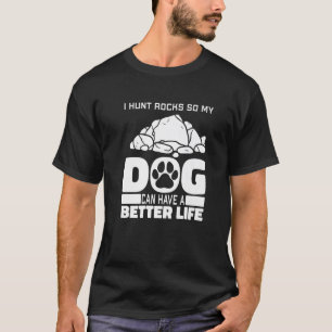 Rock Collective Dog Geology - Geologist Rock Hunti T-shirt