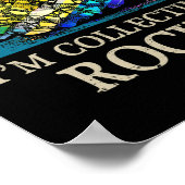 Rock Collector Geologist Rock Collector Poster (Hoek)