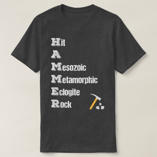 Rock Collector Geologist Tools Rock Hound Hammer d T-shirt (Design voorkant)