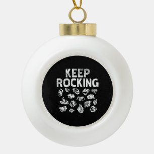Rock Collector - Keep Rocking Keramische Bal Ornament