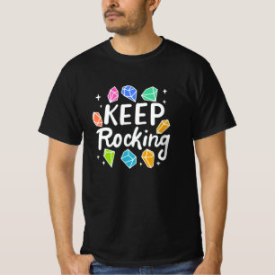 Rock Collector - Keep Rocking T-shirt