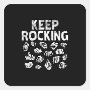 Rock Collector - Keep Rocking Vierkante Sticker
