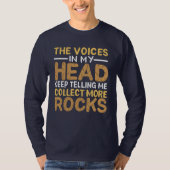 Rock Collector Obssessief Geoloog T-shirt (Voorkant)