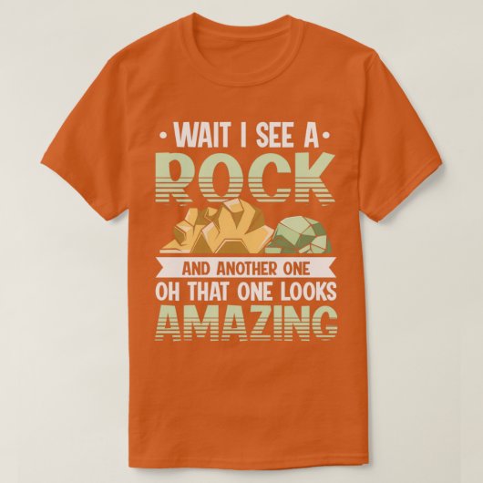Rock Collectors Geology Rocks Fossils Minerals T-shirt (Design voorkant)