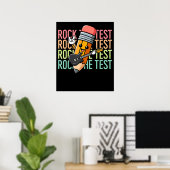 Rock De Test Dag Docent Testdag Motivatie Poster (Thuiskantoor)