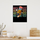 Rock De Test Dag Docent Testdag Motivatie Poster (Keuken)