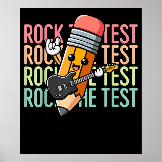 Rock De Test Dag Docent Testdag Motivatie Poster (Voorkant)