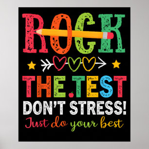 Rock de test Geen stress Doe je best Leraar Testin Poster