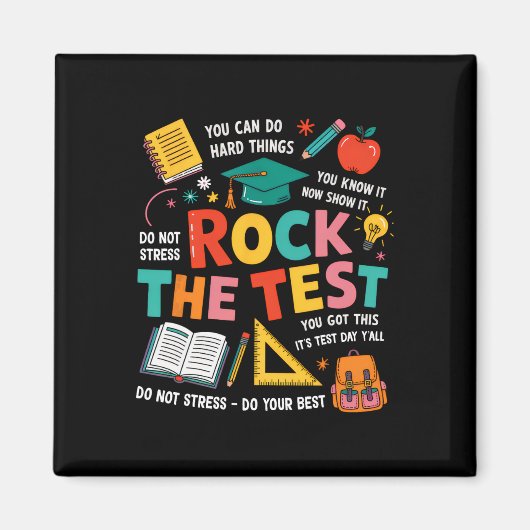 Rock De Test Grappige Testdag Leraar Student Te Magneet (Voorkant)