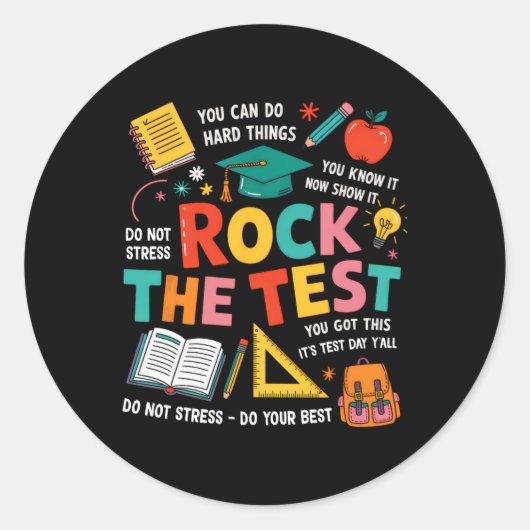 Rock De Test Grappige Testdag Leraar Student Te Ronde Sticker (Voorkant)
