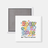 Rock De Test Staar Dag Leraar Motiverende Testi Magneet (Voorkant / Achterkant)