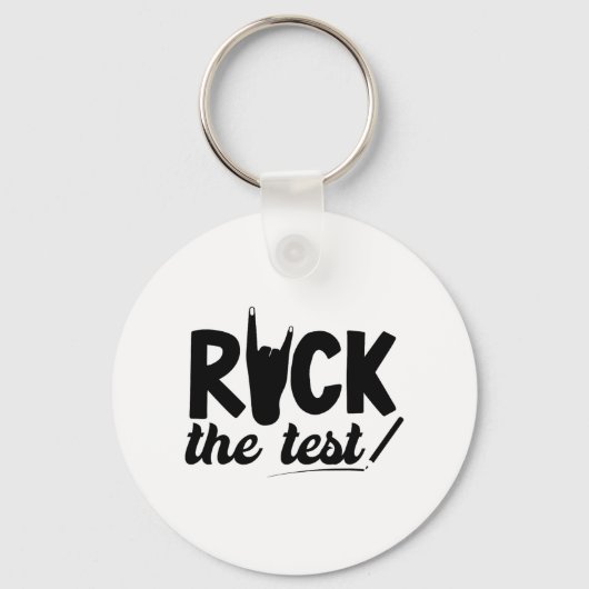 Rock de test Testdag examen voor leraar leerling Sleutelhanger (Voorkant)