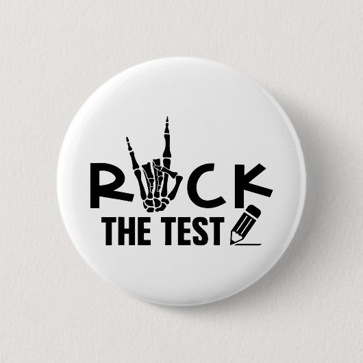Rock de test testdag examen voor leraar student ronde button 5,7 cm (Voorkant)