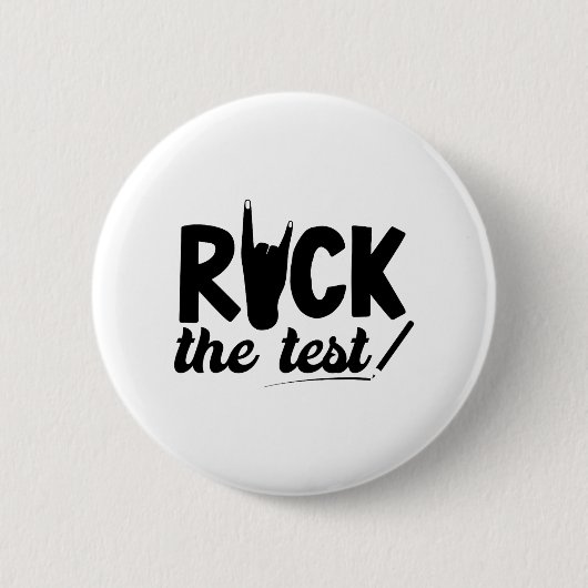 Rock de test testdag examen voor leraar student ronde button 5,7 cm (Voorkant)