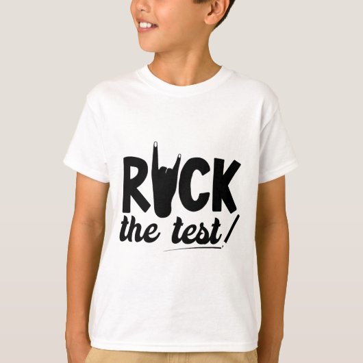 Rock de test testdag examen voor leraar student t-shirt (Voorkant)