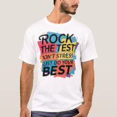 Rock de testdag Groovy Motivatie T-shirt (Voorkant)