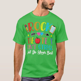 Rock de testdag onderwijs Dont Stress Doe je best T-shirt