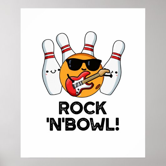 Rock en Bowl Cute Bowling Pun Poster (Voorkant)