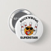 Rock en Bowl Superstar Funny Bowling Pun Ronde Button 5,7 Cm (Voorkant /achterkant)