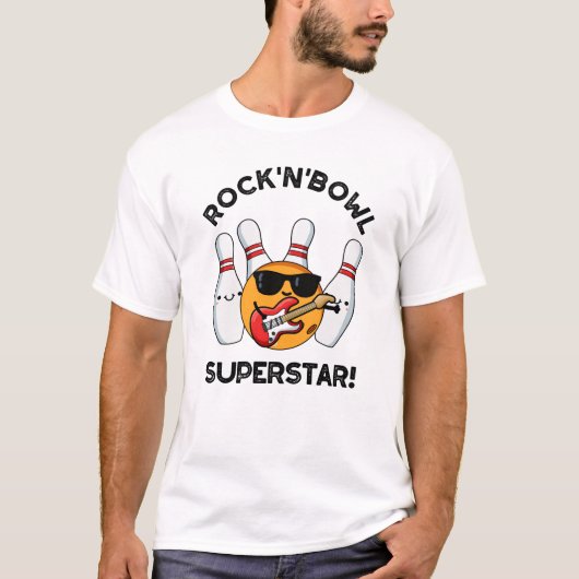Rock en Bowl Superstar Funny Bowling Pun T-shirt (Voorkant)