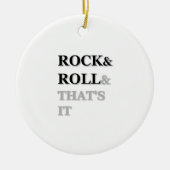 Rock en Roll en dat is het Keramisch Ornament (Voorkant)