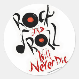 Rock en Roll zullen nooit sterven. Ronde Sticker
