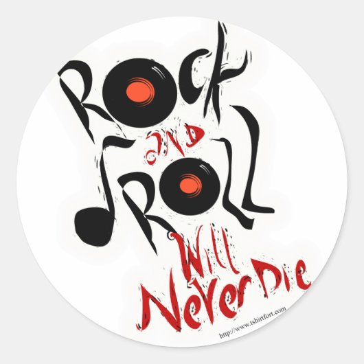 Rock en Roll zullen nooit sterven. Ronde Sticker (Voorkant)