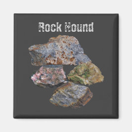 Rock Hound Mineral Collectors Cute Magneet