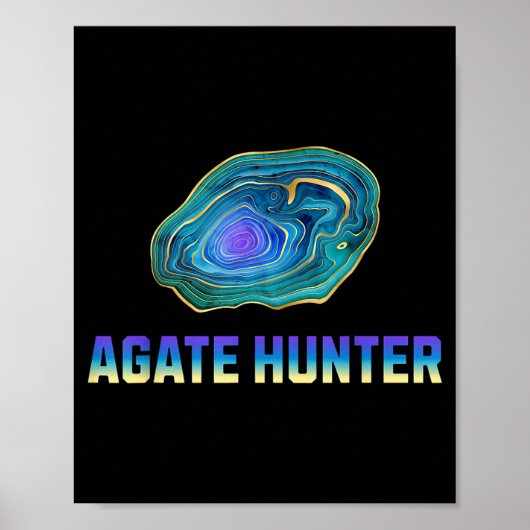 Rock Hunting Rock Collector Agate Geology Agate Hu Poster (Voorkant)