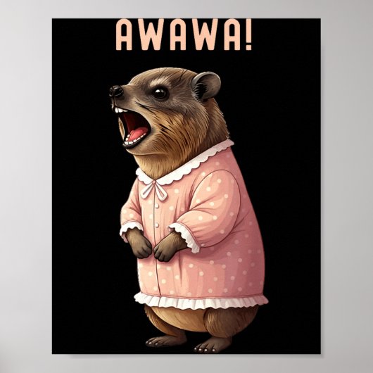 Rock Hyrax Awawa Funny Upset Di Groundhog Night Go Poster (Voorkant)