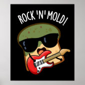 Rock in Mold Grappig Brood Pun Donker BG Poster (Voorkant)
