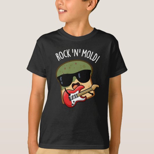 Rock in Mold Grappig Brood Pun Donker BG T-shirt (Voorkant)