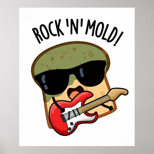 Rock In Mold Grappig Broodpuntje Poster (Voorkant)