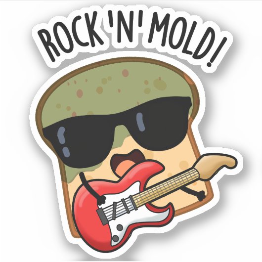 Rock In Mold Grappig Broodpuntje Sticker (Voorkant)