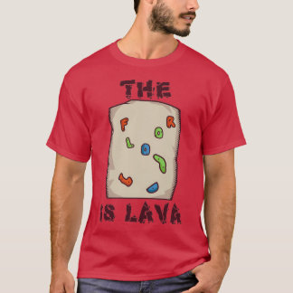 Rock Klim Bouldering Funny Floor is lava klim T-shirt