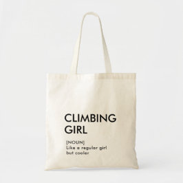 Rock klimmen meisje trendy cadeau voor haar tote bag
