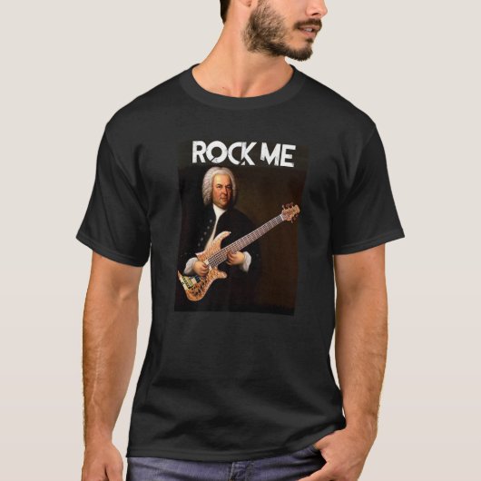 Rock Me Bach - Johann Sebastian Bach Piano and Mus T-shirt (Voorkant)
