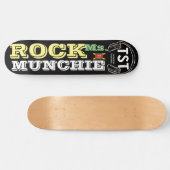 ROCK MS.MUNCHIE Skateboard (Horizontaal)