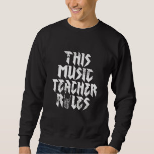 Rock Music This Music Teacher Rules Rock and Roll Trui