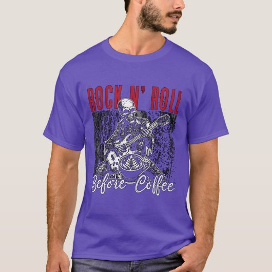 Rock N Roll Before Coffee 80s Music Coffee Lover f T-shirt (Voorkant)