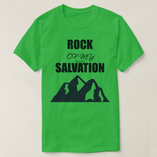 Rock Of My Salvation Bijbel vers T-shirt (Design voorkant)