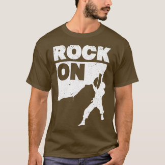 Rock on Funny climate  klimberger T-shirt