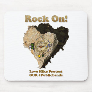 ROCK ON! Liefde Hike beschermt onze publieke grond Muismat