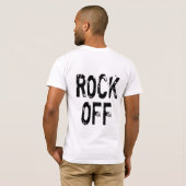 Rock On Rock Off T-shirt (Achterkant volledig)