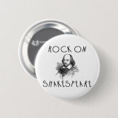 Rock On Shakespeare Ronde Button 5,7 Cm (Voorkant /achterkant)