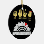 Rock Paper Scissers Table Saw Woodworking Keramisch Ornament (Rechts)