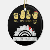 Rock Paper Scissers Table Saw Woodworking Keramisch Ornament (Links)
